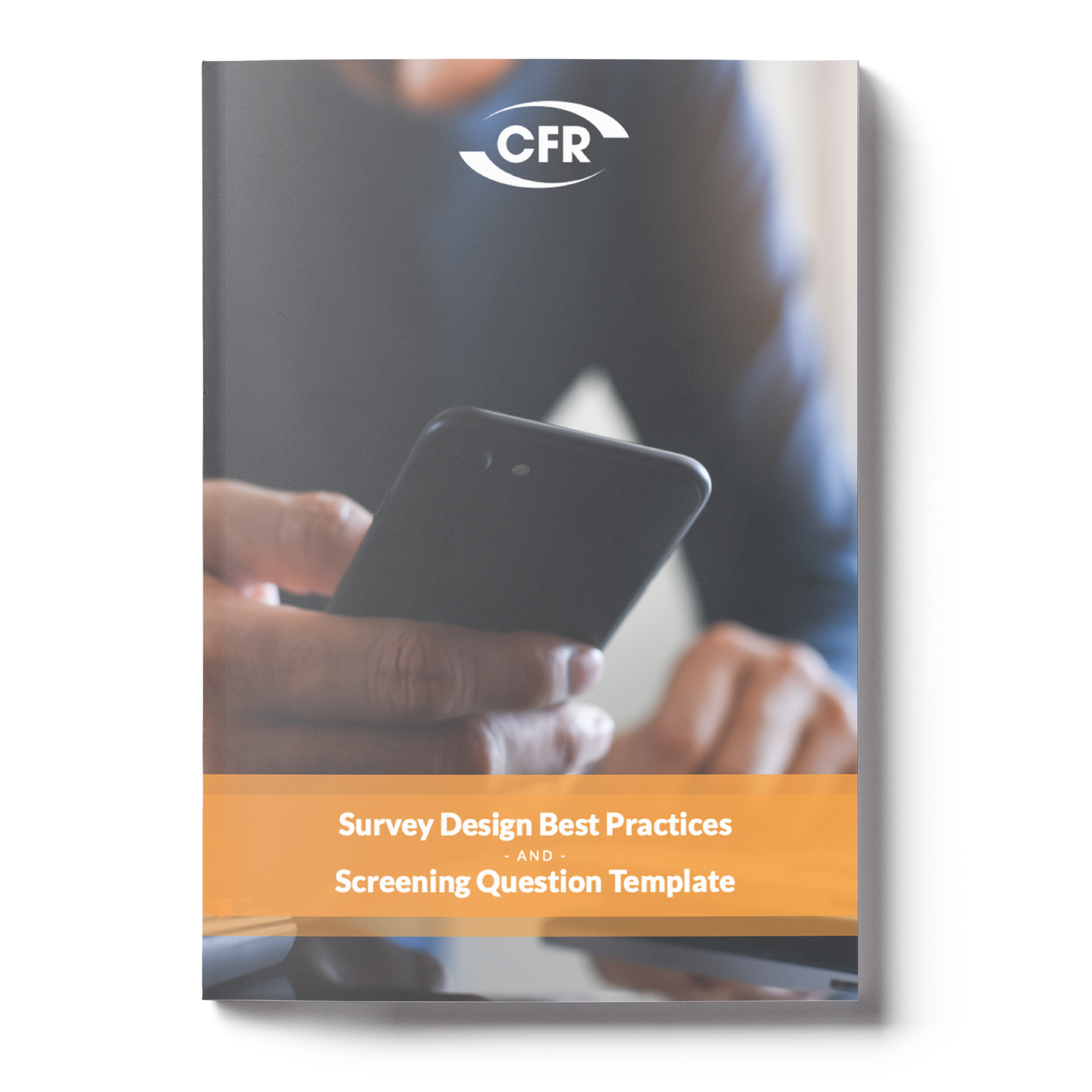 Survey Design Best Practices and Screening Question Template